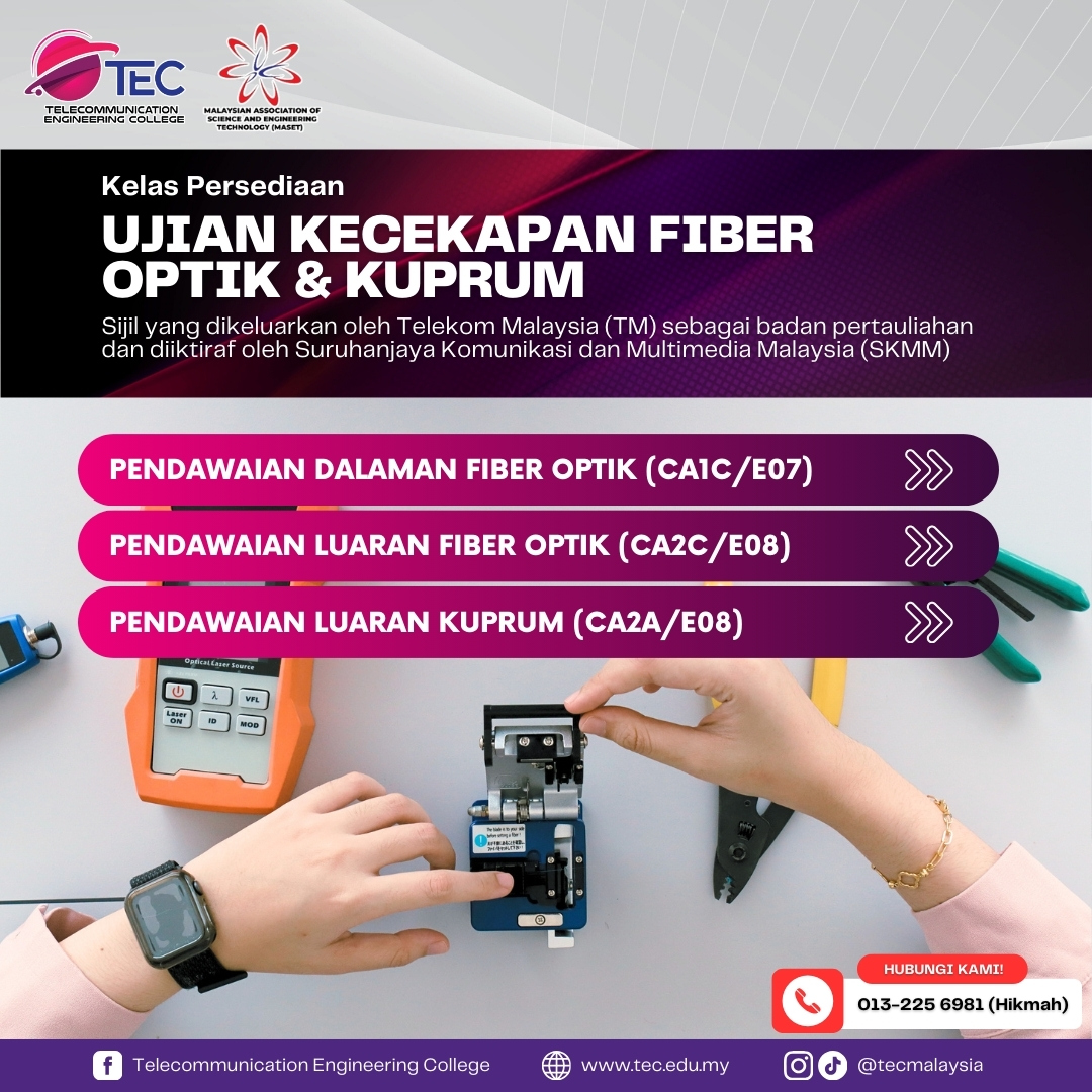 Sijil Kecekapan TM - Pendawaian Dalaman Fiber Optik (CA1C)